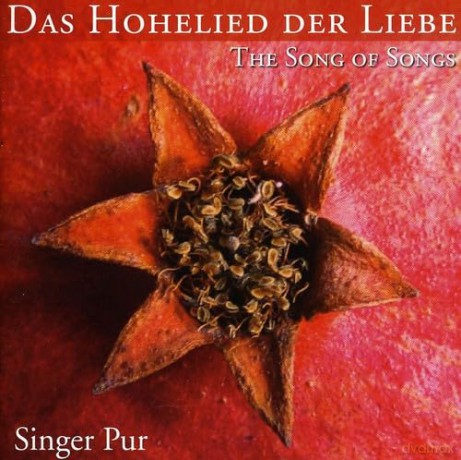 Singer Pur: Das Hohelied Der Liebe (Songs Of Songs) [CD]