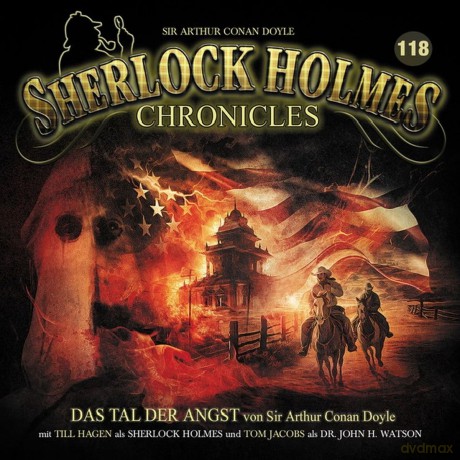 Sherlock Holmes Chronicles: Das Tal Der Angst - Folge 118 [2CD]