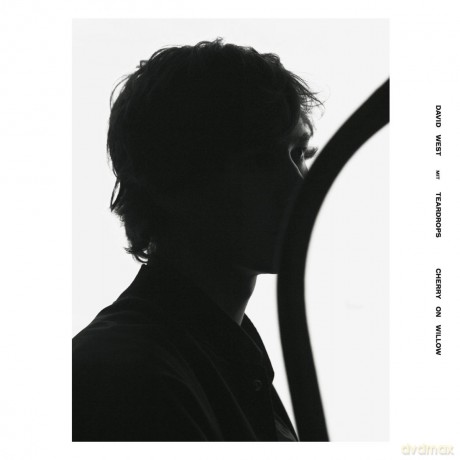 David West With Teardrops-Cherry On Willow: David West With Teardrops-Cherry On Willow [CD]