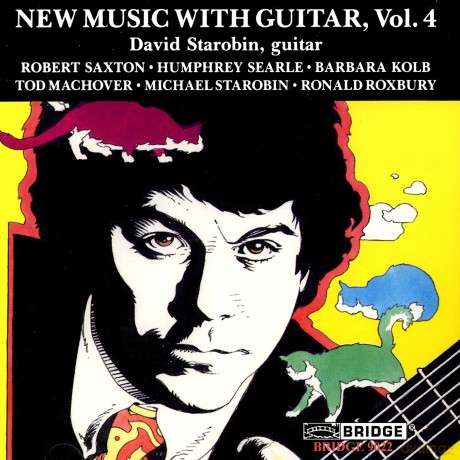 Davidstarobin-Newmusicwithguitarvol.4: DavidStarobin-NewMusicWithGuitarVol.4 [CD]