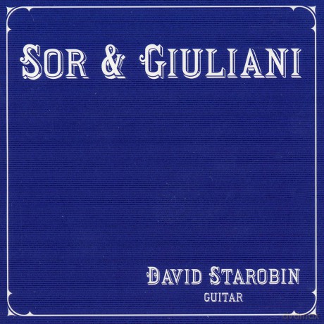Davidstarobin-Sorandgiuliani: DavidStarobin-SorAndGiuliani [CD]