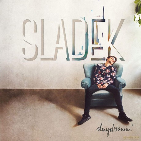 Sladek: Daydreamin' [CD]