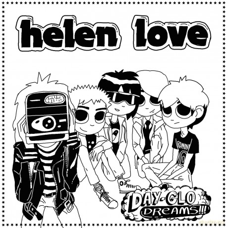 Love Helen: Dayglo Dreams [CD]