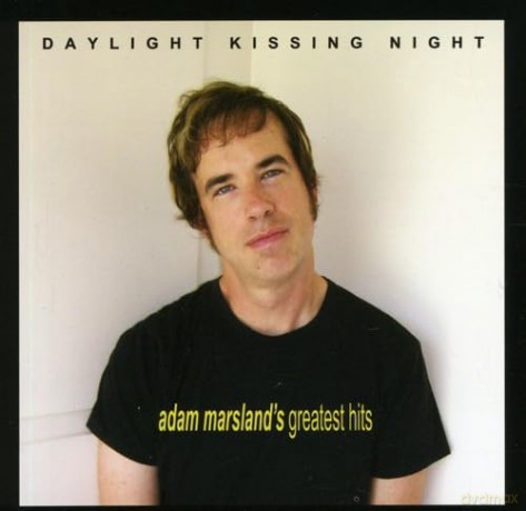 Marsland Adam: Daylight Kissing Night: Adam Marsland's G.H. [CD]