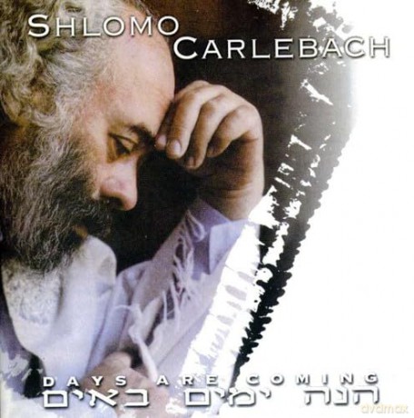 Carlebach Shlomo: Days Are Coming [CD]