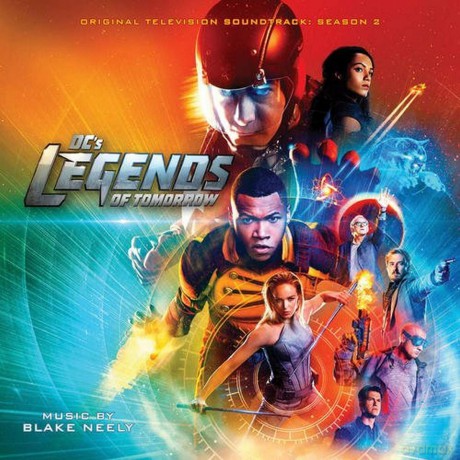 Neely Blake: Dc's Legends Of Tomorrow - Ssn 2: Limited (Score) [CD]