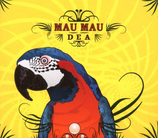 Mau Mau: Dea [CD]