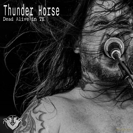 Thunder Horse: Dead Alive In Tx [CD]