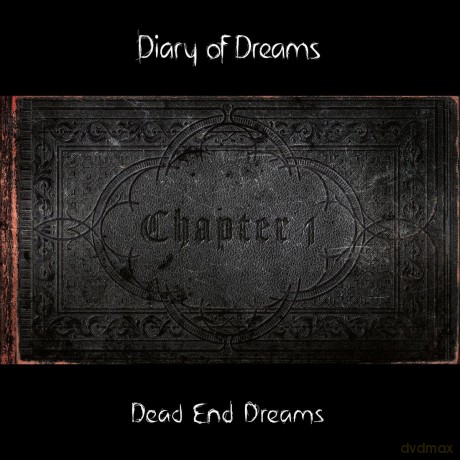 Diary Of Dreams: Dead End Dreams Chapter 1 [CD]