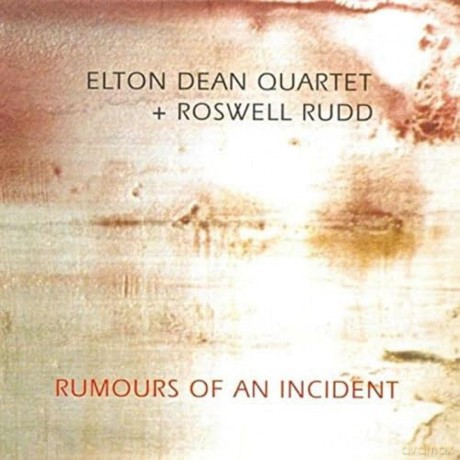Dean Elton: Dean Elton/Roswell Rudd-Rumours Of An Incident [CD]