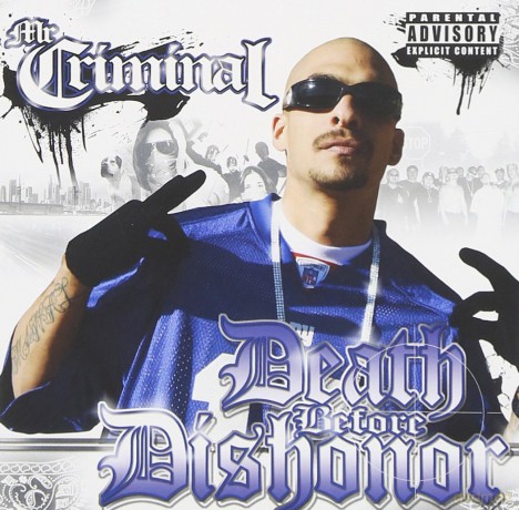 Mr Criminal: Death Before Dishonor [CD]