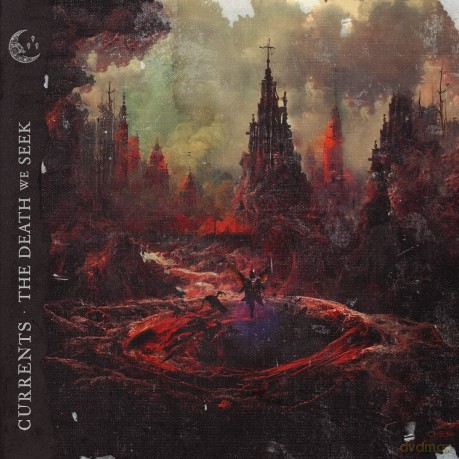 Currents: Death We Seek [CD]