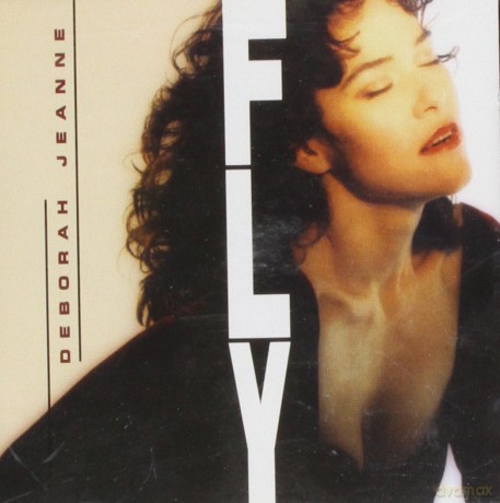 Deborah Jeanne-Fly: Deborah Jeanne-Fly [CD]