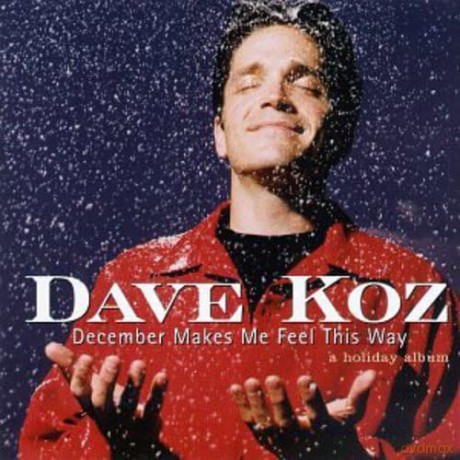 Koz Dave: December Makes Me Feel This Way [CD]