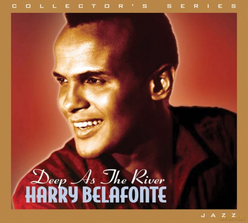 Harry Belafonte: Deep As The River [CD]