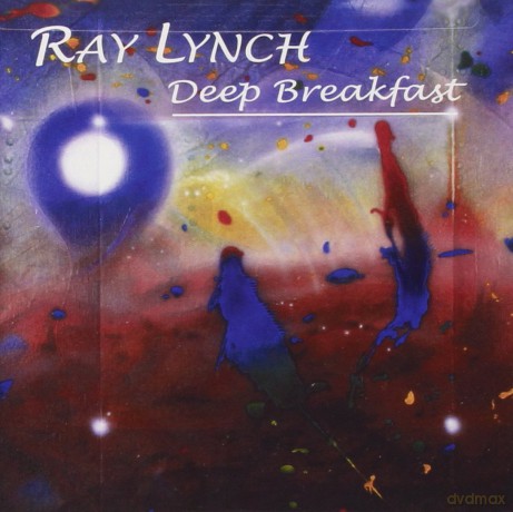Lynch Ray: Deep Breakfast [CD]