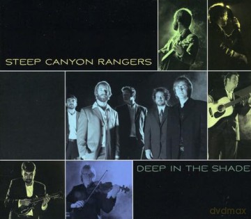 Steep Canyon Rangers: Deep In The Shade [CD]