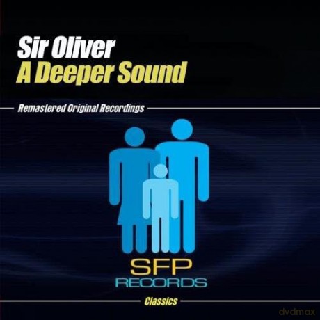Sir Oliver: Deeper Sound [5CD]