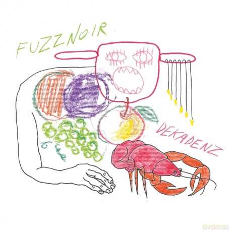 Fuzz Noir: Dekadenz [CD]