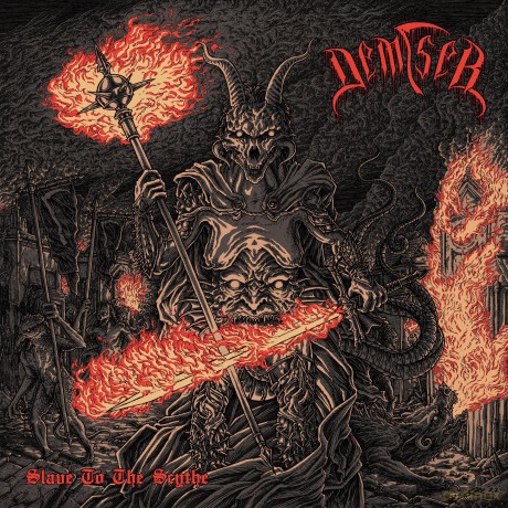 Demiser-Slave To The Scythe: Demiser-Slave To The Scythe [CD]