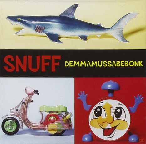 Snuff: Demmamussabebonk [CD]