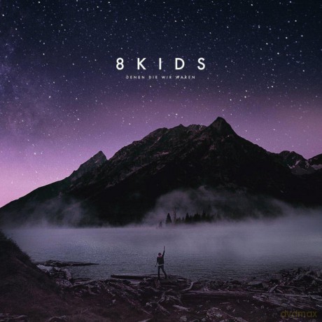 8kids: Denen Die Wir Waren [CD]