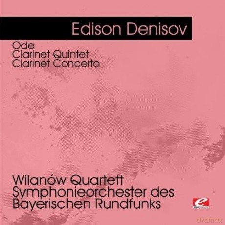 Denisov Edison: Denisov: Ode - Clarinet Quintet - Clarinet [CD]