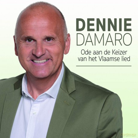 Dennie Damaro: Dennie Damaro - Ode Aan De Keizer Van Het Vlaamse L [CD]