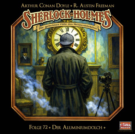 Sherlock Holmes: Der Aluminiumdolch - Folge 72 [CD]