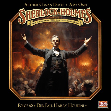 Sherlock Holmes: Der Fall Harry Houdini - Folge 65 [CD]