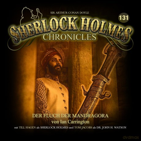 Sherlock Holmes Chronicles: Der Fluch Der Mandragora Folge 131 [2CD]