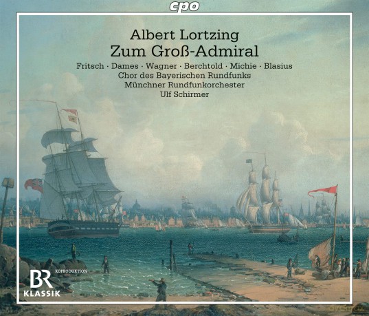 Lortzing: Der Gross - Admiral [2CD]