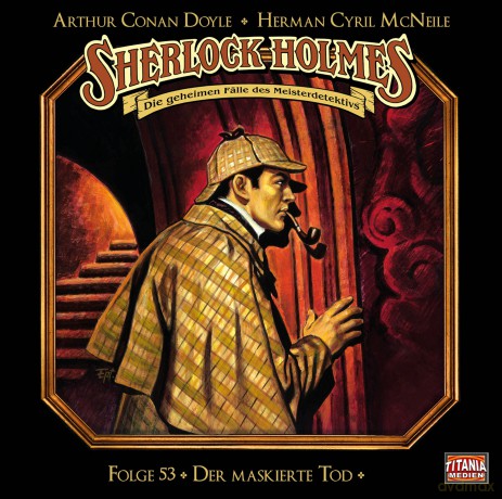 Sherlock Homes: Der Maskierte Tod - Folge 53 [CD]