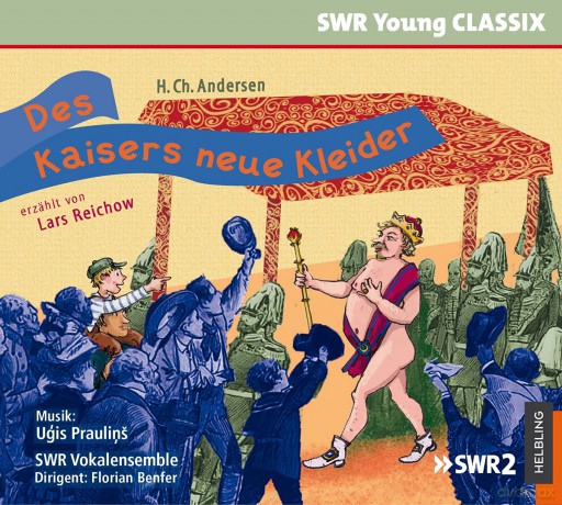 Andersen H. Christian/Benfer F: Des Kaisers Neue Kleider [CD]