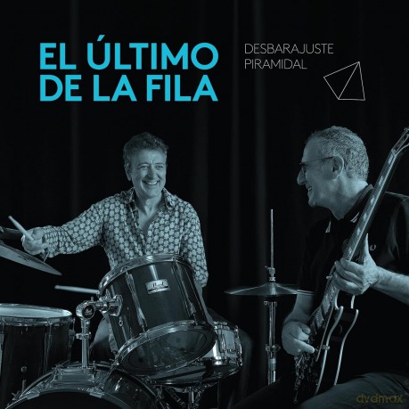 El Ultimo De La Fila: Desbarajuste Piramidal [2CD]