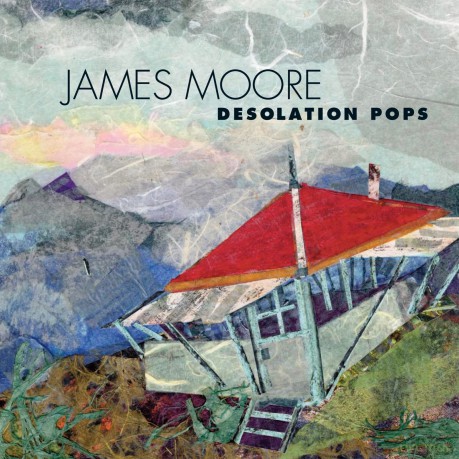 Moore James: Desolation Pops [CD]