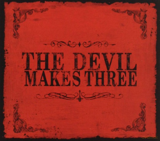 The Devil Makes Three: Devil Makes Three The [CD]