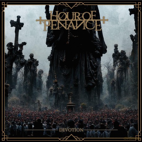 Hour Of Penance: Devotion [CD]