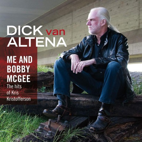 Dick Van Altena: Dick Van Altena - Me And Bobby McGee [CD]