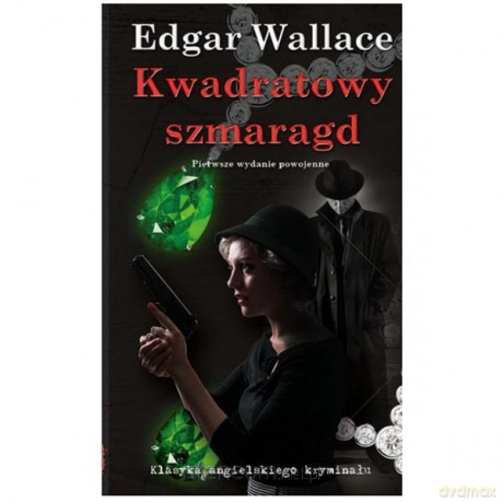 Kwadratowy szmaragd [KSIĄŻKA]