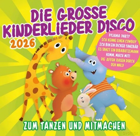 Die Grosse Kinderlieder Disco 2026 [2CD]