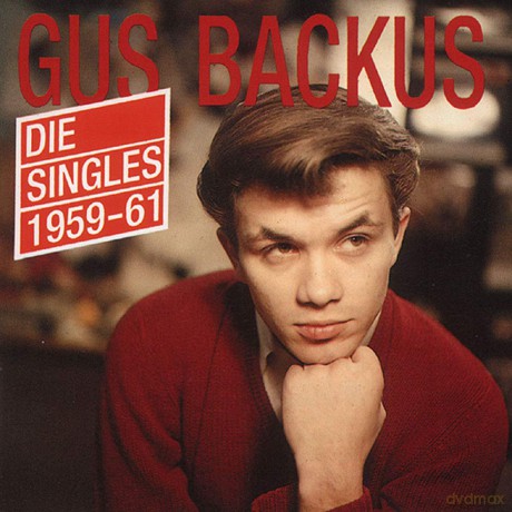 Backus Gus: Die Singles 1959-1961 [CD]