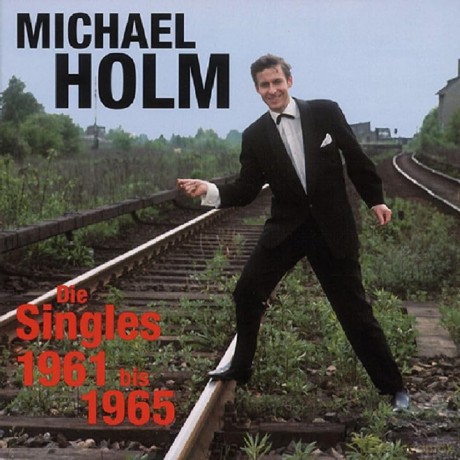 Holm Michael: Die Singles 1961-1965 [CD]