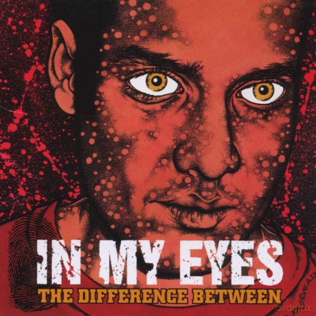 In My Eyes: Difference Between [CD]