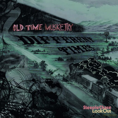 Old Time Musketry: Different Times [CD]