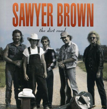 Sawyer Brown: Dirt Road [CD]