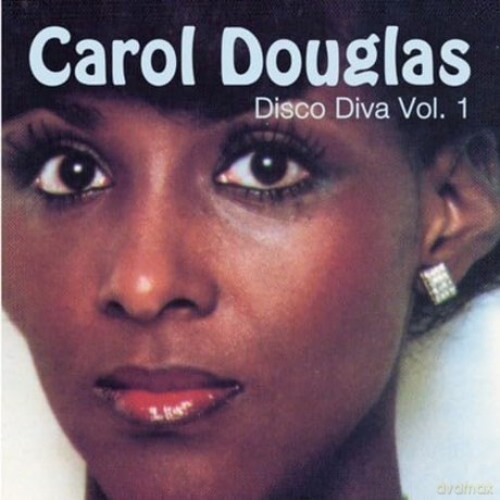 Douglas Carol: Disco Diva Vol. 1 [CD]