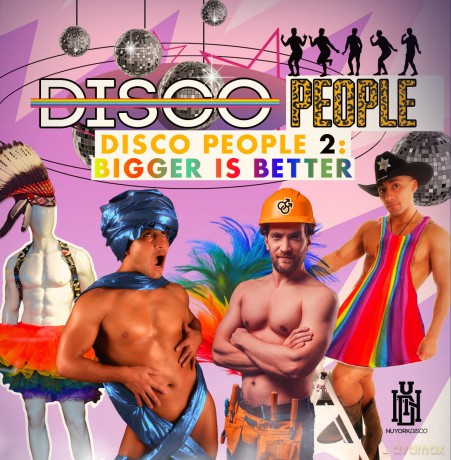 Disco People: Disco People 2: Bigger Is Better [CD]