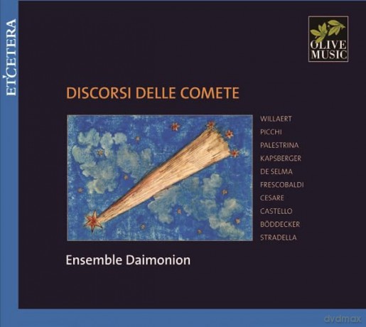 Ensemble Daimonion: Discorsi Delle Comete [CD]