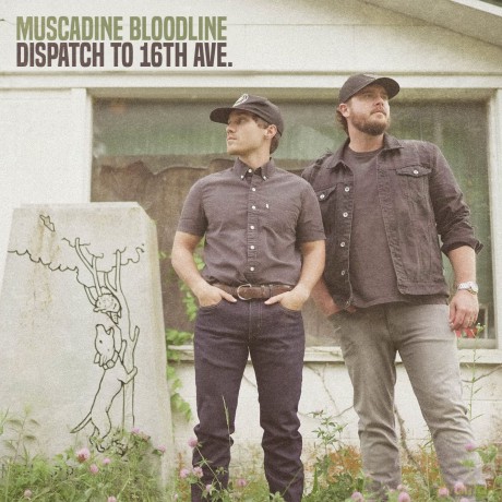 Muscadine Bloodline: Dispatch To 16th Ave [CD]